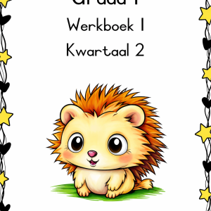 Graad 1 Afrikaans Werkboek 1 Kwartaal 2